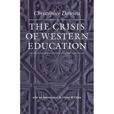 The Crisis of Western Education