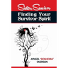 Sister, Survivor: Finding Your Survivor Spirit