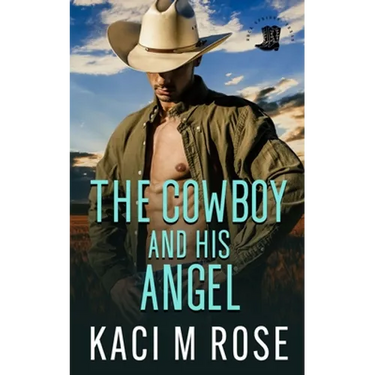 The Cowboy and His Angel