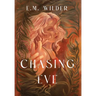 Chasing Eve