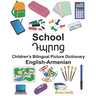 English-Armenian School Children's Bilingual Picture Dictionary