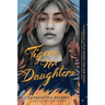 Tigers, Not Daughters