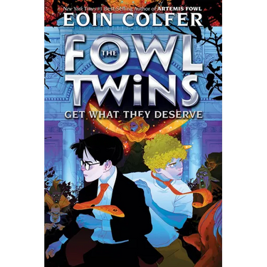 The Fowl Twins Get What They Deserve