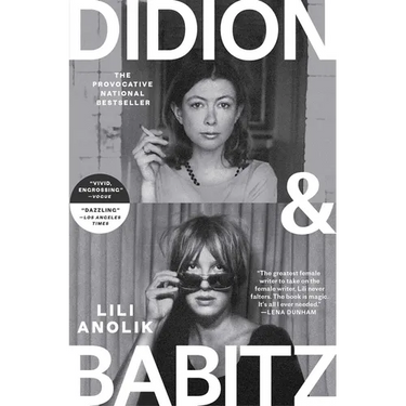 Didion and Babitz