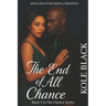 End of All Chance: The Chance Series (Book 5)