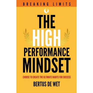 The High-Performance Mindset