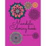 Mandala Coloring Book for Adults