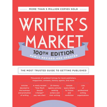 Writer's Market 100th Edition: The Most Trusted Guide to Getting Published