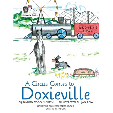 A Circus Comes to Doxieville