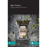 After Poland: A Memoir Because of Primo Levi