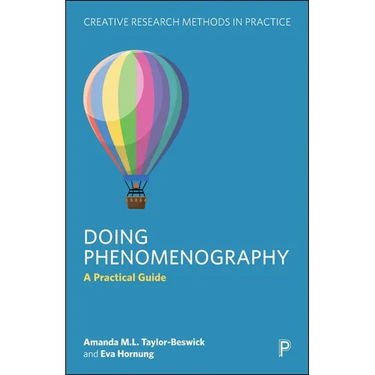 Doing Phenomenography: A Practical Guide