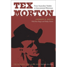 Tex Morton: From Australian Yodeler to International Showman