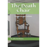 The Death Chair: Electric Chair Executions in Tennessee