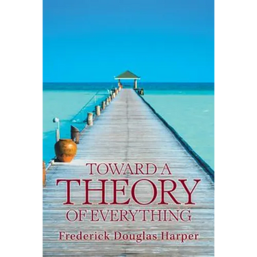 Toward a Theory of Everything