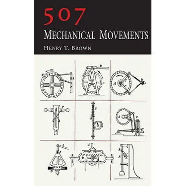 507 Mechanical Movements