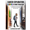 Career Exploration: School to Work Transition