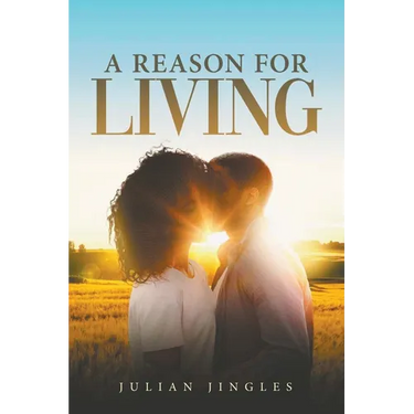 A Reason for Living