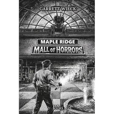 Maple Ridge: Mall of Horrors