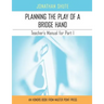 Planning the Play: A Teacher's Manual for Part I