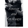 Forever and For Always