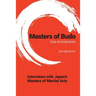 Masters of Budo: The Interviews
