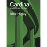 Cardinal and Other Stories