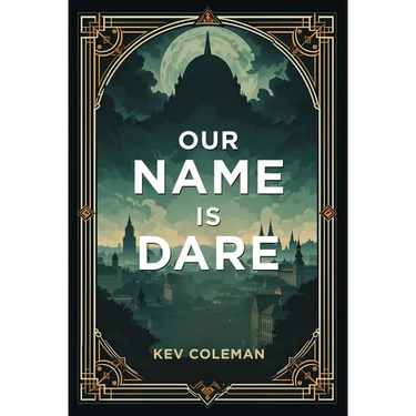 Our Name Is Dare