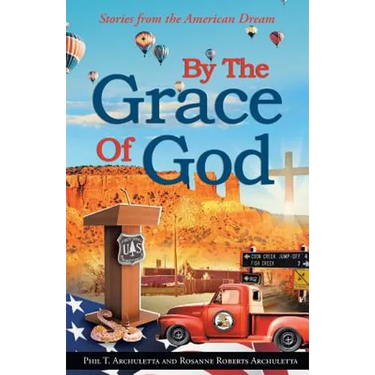 By the Grace of God: Stories from the American Dream