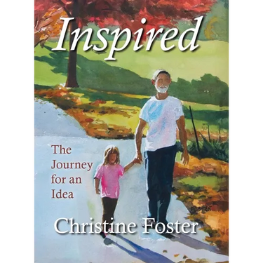 Inspired: The Journey for an Idea