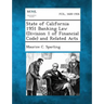 State of California 1951 Banking Law (Division 1 of Financial Code) and Related Acts
