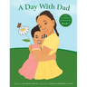 A Day With Dad
