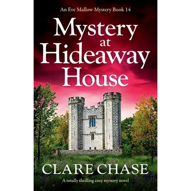 Mystery at Hideaway House: A totally thrilling cozy mystery novel