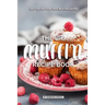 The Big Muffin Recipe Book: Easy Recipes for True Muffin Lovers
