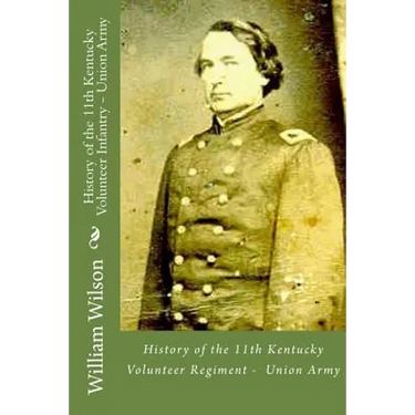 History of the 11th Kentucky Volunteer Infantry - Union Army: Born on the 4th of July