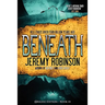 Beneath (Origins Edition)