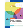 Social Inclusion and Mental Health