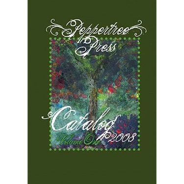 Peppertree Press Catalog Volume One 2008