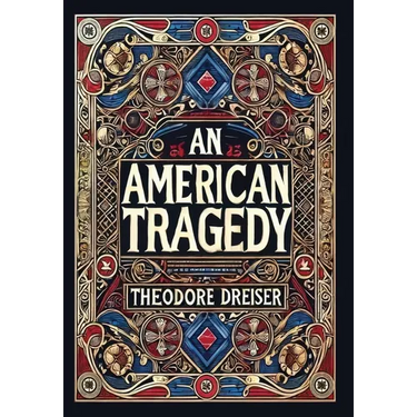 An American Tragedy (Collector's Edition) (Laminated Hardback with Jacket)