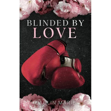 Blinded By Love