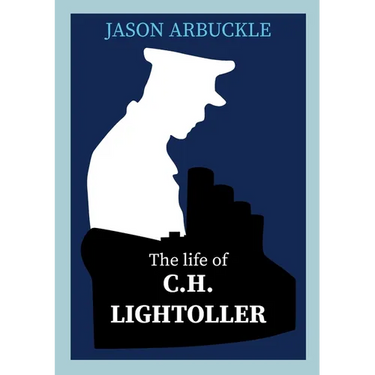 Titanic: The Life of C.H. Lightoller
