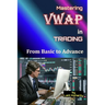 VWAP trading indicator for beginners by Lalit Mohanty