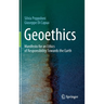 Geoethics: Manifesto for an Ethics of Responsibility Towards the Earth