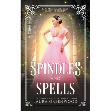 Spindles And Spells