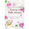 Trauma Survivor's Guide to Coping with Panic Attacks: Focusing on Panic Associated with PTSD and cPTSD