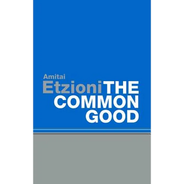 Common Good: Afterlives and Borrowings