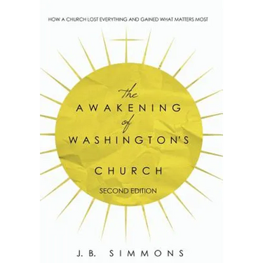 The Awakening of Washington's Church (Second Edition)