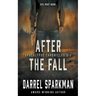 After the Fall: An Apocalyptic Thriller