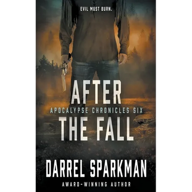 After the Fall: An Apocalyptic Thriller