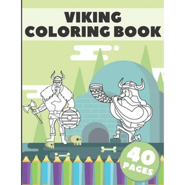 Viking Coloring Book: A Coloring Book With Stress Relieving Viking Designs For Adults and Kids Relaxation