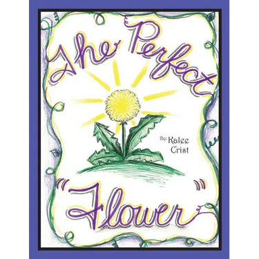 The Perfect Flower